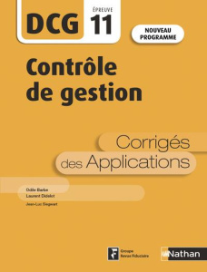 Contrôle de gestion DCG 11. Corrigés des applications, 5e édition - Coucoureux Michel ; Cuyaubère Thierry