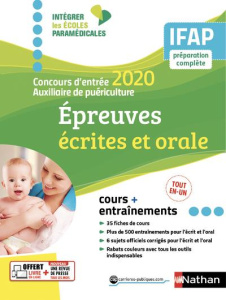 Epeuves écrites et orale. Concours d'entrée auxiliaire de puériculture, Edition 2020 - Godrie Annie ; Ragot Christophe ; Rebih Louisa ; S