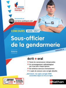 Concours sous-officier de la gendarmerie. Edition 2020-2021 - Louvrier François