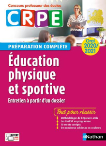 Education physique et sportive. Entretien à partir d'un dossier, Edition 2020-2021 - Saint-Jalmes Alain