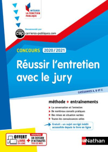 Réussir l'entretien avec le jury. Edition 2020-2021 - Tuccinardi Pascal ; Munier Adeline