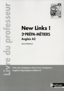 New Links Anglais A2 3e Prépa-métiers. Livre du professeur, Edition 2020 - Périllat-Mercerot Marie-Line