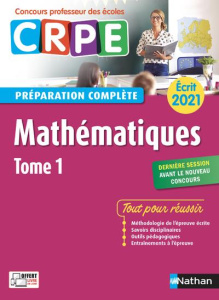 Mathématiques écrit CRPE. Tome 1, Edition 2021 - Motteau Daniel ; Chermak Saïd