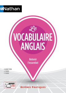 Le vocabulaire anglais - Bonnet-Piron Daniel ; Thoiron Glynis ; Thoiron Phi