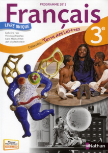 Terre des lettres Français 3e. Programme 2012 - Hars Catherine ; Marchais Véronique ; Pinon Claire