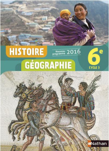 Histoire Géographie 6e Cycle 3. Edition 2016 - Hazard-Tourillon Anne-Marie ; Cote Sébastien ; Fel
