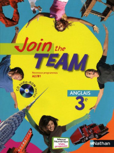 Anglais 3e Join the Team A2/B1. Avec 1 CD-ROM - Gernigon Christian