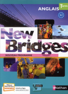 Anglais Tle New Bridges. Avec 1 CD audio - Guary François ; Fort-Couderc Marie ; Besmier Math