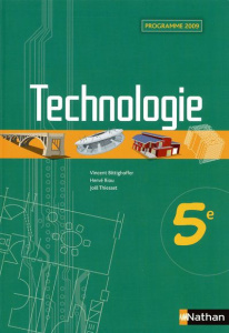Technologie 5e. Programme 2009 - Bittighoffer Vincent ; Riou Hervé ; Thiesset Joël