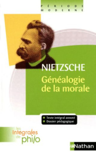 Généalogie de la morale - Nietzsche Friedrich ; Deschamps Jérôme ; Thubert C