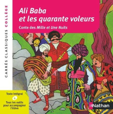 Ali Baba et les quarante voleurs - Galland Antoine ; Valentin Loïc