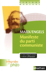 Manifeste du parti communiste - Marx Karl ; Engels Friedrich ; Barrère Jean-Jacque