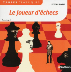 Le joueur d'échecs - Busdongo Monique ; Zweig Stefan