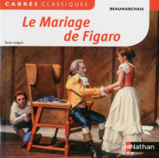 Le Mariage de Figaro - Beaumarchais Pierre-Augustin Caron de ; Rio Franço