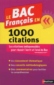 Le Bac Français en 1 000 citations - Cosnay Marie ; Huisman Denis