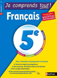 Fançais 5e Je comprends tout ! Edition 2016 - Juillien Karine ; Juillien Nicole ; Mathy Vincent