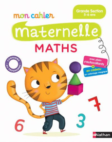 Mon cahier maternelle Maths. Grande Section 5-6 ans - Vidal Mariana ; Paumard Manon