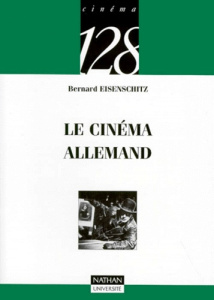 LE CINEMA ALLEMAND - EISENSCHITZ