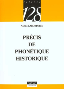 PRECIS DE PHONETIQUE HISTORIQUE - LABORDERIE