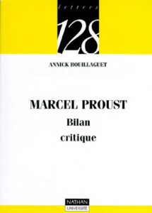 MARCEL PROUST - BOUILLAGUET
