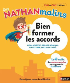 Bien former les accords CM1 et CM2, 9 à 11 ans. Nom, adjectif, groupe nominal, quel, tout, sujet-ver - Grison Stéphanie ; Tornior Rémy ; Scapin Renaud