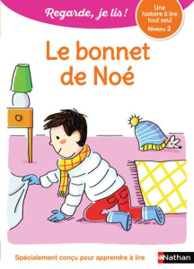 Le bonnet de Noé. Niveau 2 - Battut Eric ; Piffaretti Marion