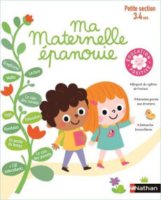 Ma maternelle épanouie. Petite section - Boin Anne ; Jacqué Isabelle