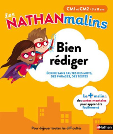 Bien rédiger CM1 et CM2, 9 à 11 ans. Ecrire sans fautes des mots, des phrases, des textes, Edition 2 - Peltier Anne ; Tornior Rémy ; Scapin Renaud