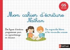 Mon cahier d'écriture Nathan GS 5-6 ans. Edition 2019 - Villani Jeanine ; Chauvet Patrick