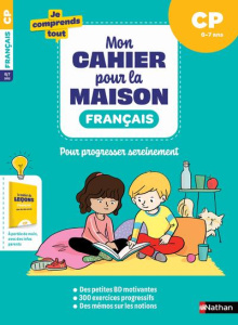 Français CP. Mon cahier pour la maison, avec un cahier détachable pour les parents - Petit-Jean Isabelle ; Calle Véronique ; Nosrée Pat