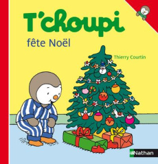 T'choupi fête Noël - Courtin Thierry ; Courtin Sophie