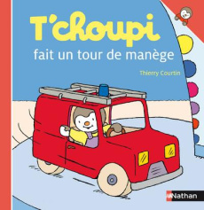 T'choupi fait un tour de manège - Courtin Thierry