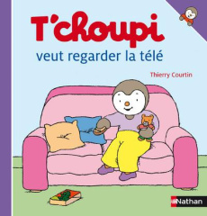 T'choupi veut regarder la télé - Courtin Thierry