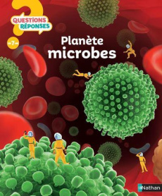 Planète microbes - Zürcher Muriel ; André Nicolas ; Sala Monica