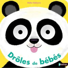 Drôles de bébés - Balicevic Didier