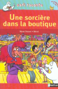 Une sorcière dans la boutique - Doinet Mymi