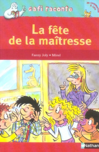 La fête de la maîtresse - Joly Fanny