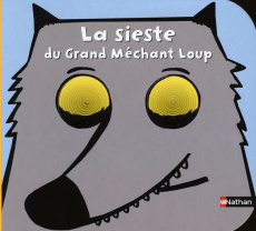 La sieste du Grand Méchant Loup - Bonnet Rosalinde