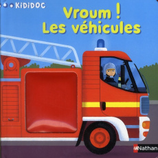 Vroum ! Les véhicules - Caillou Pierre