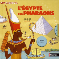 L'Egypte des pharaons - Baussier Sylvie ; Saillard Rémi
