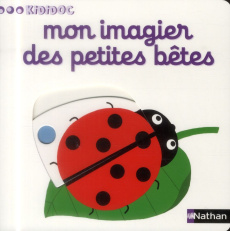 Mon imagier des petites bêtes - Choux Nathalie