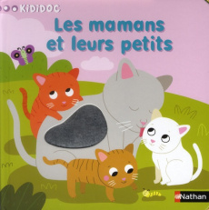 Les mamans et leurs petits - Luthringer Mélisande