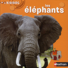 Les éléphants - Grinberg Delphine ; Fellner Henri