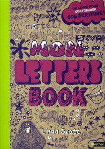 Mon letters book - Scott Linda ; Cayrey Anne-Sophie