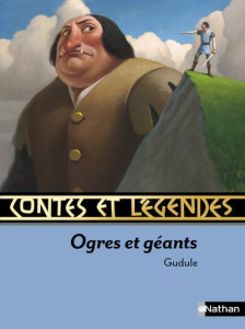 Ogres et géants - GUDULE/MILLOTTE/ROCA