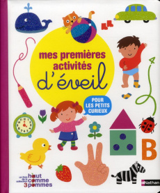 Mes premières activités d'éveil - Deny Madeleine ; Watanabe Etsuko