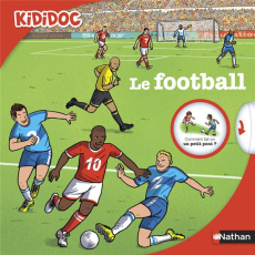 Le football - Billioud Jean-Michel