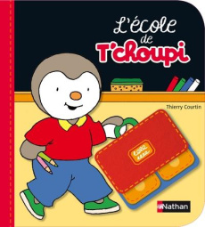L'école de T'choupi - Courtin Thierry