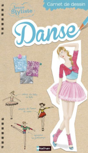 Danse. Carnet de dessin - Andon Pascale d' ; Pouligny Catherine