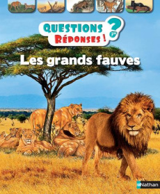 Les grands fauves - Gunzi Christiane ; Galbert Elisabeth de ; Knowldon